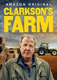 Ферма Кларксона (2021-2024) Clarkson's Farm