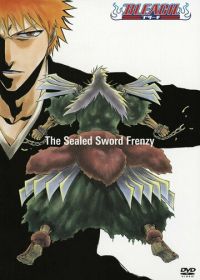 Блич: Неистовство заточённого меча (2006) Bleach: The Sealed Sword Frenzy