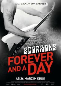 Вечность и один день (2015) Forever and a Day: Scorpions