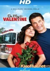 Будь моим Валентином (2013) Be My Valentine