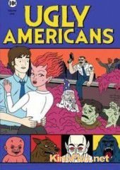 Гадкие американцы (2010-2012) Ugly Americans