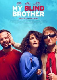 Мой слепой брат (2016) My Blind Brother