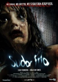 Холодный пот (2010) Sudor frío