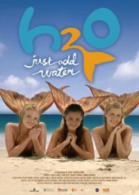 H2O: Просто добавь воды (2006-2010) H2O: Just Add Water