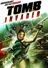 Расхитительница гробниц (2018) Tomb Invader