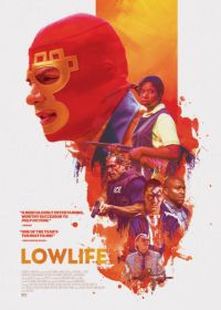 Жизнь подонков (2017) Lowlife