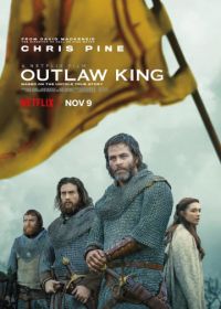 Король вне закона (2018) Outlaw King