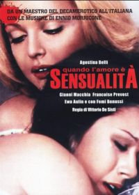 Когда любовь есть чувственность (1973) Quando l'amore è sensualità
