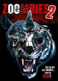 Зоозомби 2 (2019) Zoombies 2