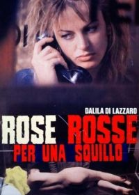 Скандальные связи (1993) Rose rosse per una squillo