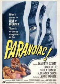 Параноик (1963) Paranoiac