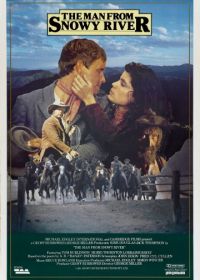 Мужчина с заснеженной реки (1982) The Man from Snowy River