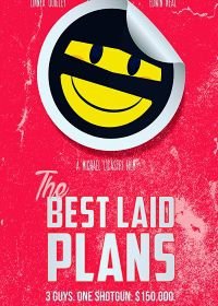 Лучшие планы (2019) The Best Laid Plans