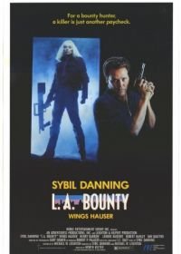 Сыщик из Лос-Анджелеса (1989) L.A. Bounty