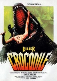 Крокодил-убийца (1989) Killer Crocodile