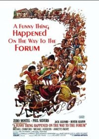 Смешное происшествие по дороге на Форум (1966) A Funny Thing Happened on the Way to the Forum