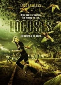 День саранчи (2005) Locusts