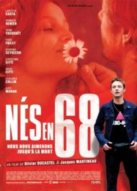 Рожденные в 68-м (2008) Nés en 68