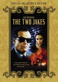 Два Джейка (1990) The Two Jakes