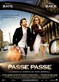 На старт, внимание, пошли! (2008) Passe-passe