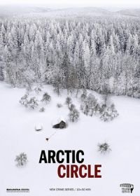 Полярный круг (2018-2025) Arctic Circle