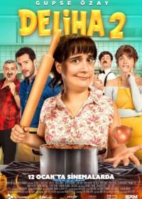 Делиха 2 (2018) Deliha 2