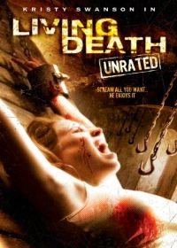 Выживший (2006) Living Death