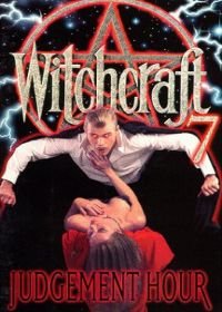 Колдовство 7: Час расплаты (1995) Witchcraft 7: Judgement Hour
