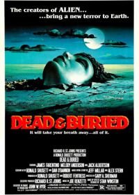 Похоронены, но не мертвы (1981) Dead & Buried