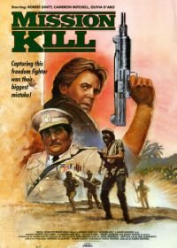 Миссия... убивать (1986) Mission Kill