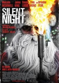 Безмолвная ночь (2012) Silent Night