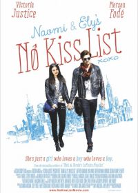 Те, кого нельзя целовать (2015) Naomi and Ely's No Kiss List