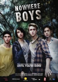 Потерянные (2013-2018) Nowhere Boys