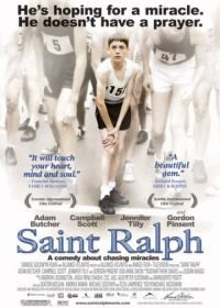 Святой Ральф (2004) Saint Ralph