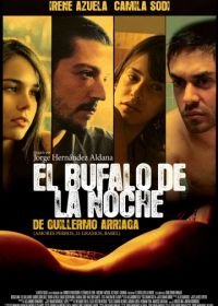 Ночной буйвол (2007) El búfalo de la noche