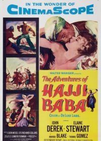 Приключения Хаджи Бабы (1954) The Adventures of Hajji Baba