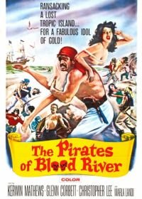 Пираты кровавой реки (1962) The Pirates of Blood River