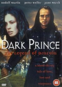 Князь Дракула (2000) Dark Prince: The True Story of Dracula