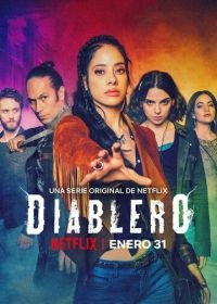 Диаблеро (2018-2020) Diablero
