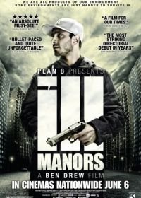 Неблагоприятные кварталы (2012) Ill Manors