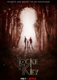 Лок и ключ / Замок и ключ / Ключи Локков (2020-2022) Locke & Key