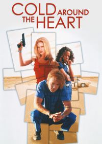 Холод в сердце (1997) Cold Around the Heart