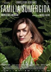 В оцепенении (2018) Familia sumergida