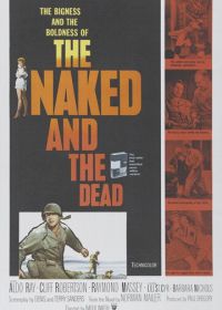 Нагие и мертвые (1958) The Naked and the Dead