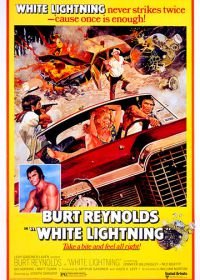 Белая молния (1973) White Lightning