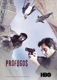 Беглецы (2011) Prófugos