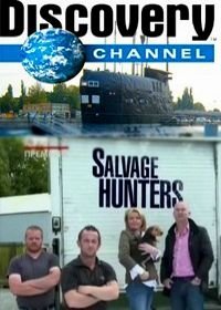 Discovery. Охотники за старьем (2011-2021) Salvage Hunters