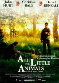 Все маленькие животные (1998) All the Little Animals