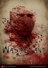 Пустошь (2013) Wasteland