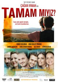 Неужели мы поняли друг друга? (2013) Tamam miyiz?